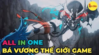 ALL IN ONE | Thợ Săn Game Rác - Thánh Phá Đảo Game | Review Anime Hay