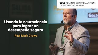 Usando la neurociencia para lograr un desempeño seguro