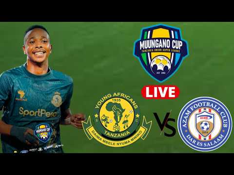 🚨LIVE : YANGA SC  2 VS  1  AZAM FC KIVUMBI NUSU FAINALI  KOMBE LA MUUNGANO ZANZIBAR