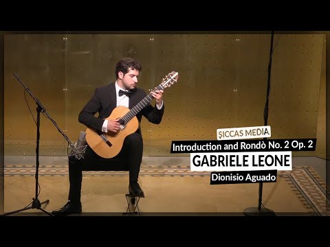 Gabriele Leone plays Introduction and Rondò No. 2 Op. 2 by Dionisio Aguado | Siccas Media