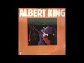 Albert King – I'll Be Doggone