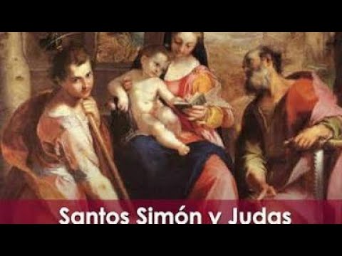 fiesta de los apóstoles Santos Simón y Judas Tadeo