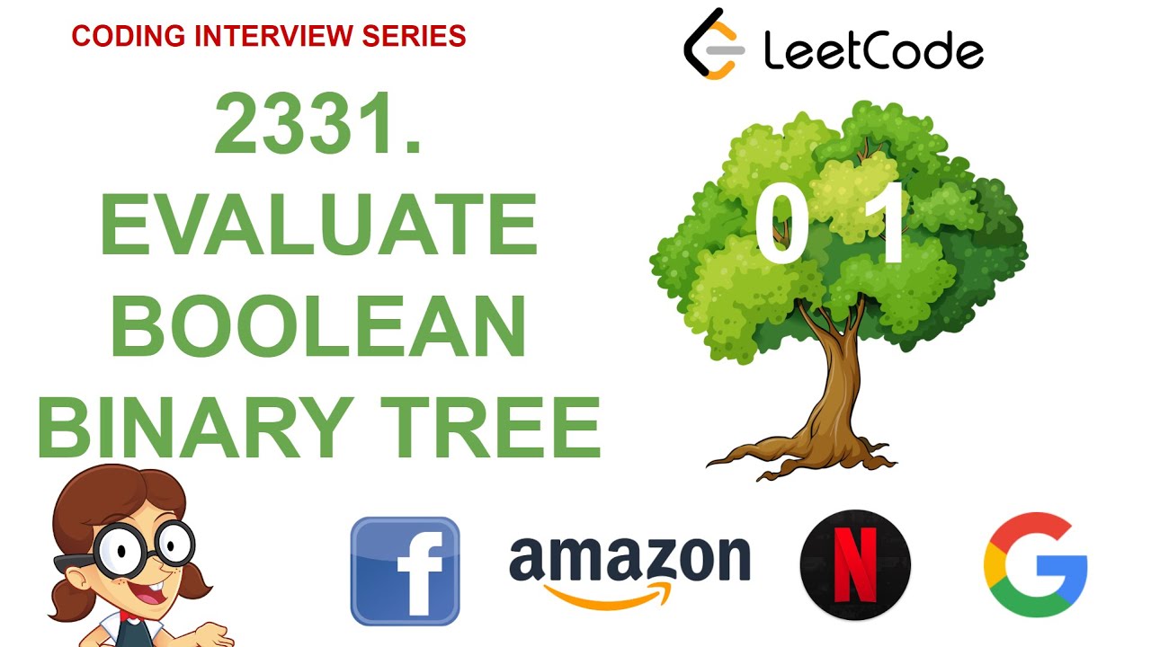 Evaluate Boolean Binary Tree | Leetcode 2331 | Amazon Google Facebook interview question