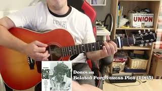 Donovan - Belated Forgiveness Plea (Guitar Cover)
