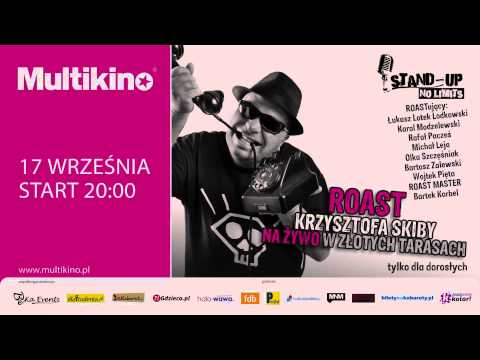 ROAST KRZYSZTOFA SKIBY w Multikinie - 17.09.2015