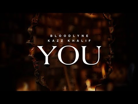 YOU -  @KazzKhalif   ×  @iambloodlyne   [Netflix Visualiser]