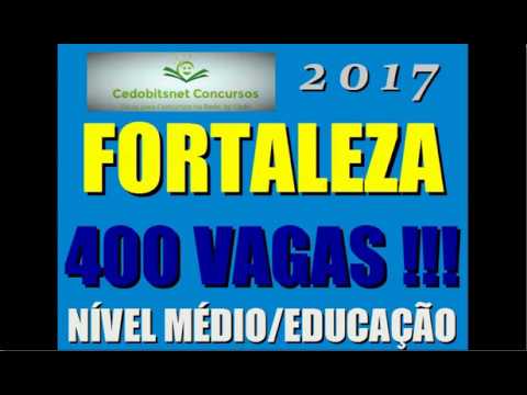 FORTALEZA CEARÁ PREFEITURA CONCURSO PÚBLICO 2017 PROVAS QUESTÕES CURSO APOSTILA EDUCAÇÃO CE