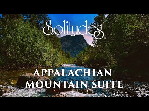 Dan Gibson’s Solitudes - Mountain Stream | Appalachian Mountain Suite