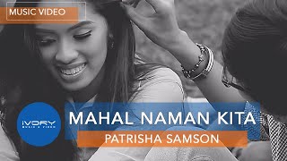 Download lagu Patrisha Samson - Mahal Naman Kita mp3