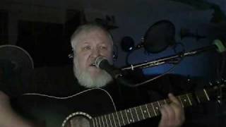 Home Again In My Heart - Nitty Gritty Dirt Band Cover  (unplugged)