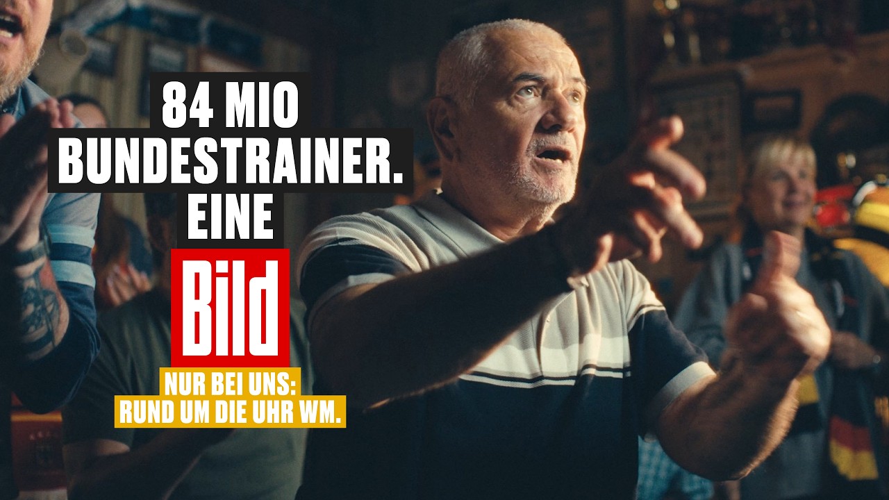 BILD-WM-Spot 2026: 84 Mio. Bundestrainer. Eine BILD.