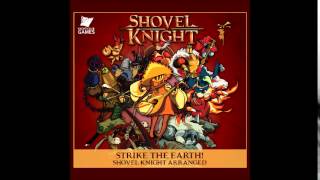 Strike the Earth! Shovel Knight Arranged Soundtrack - Jake Kaufman  - 02 Hyper Camelot