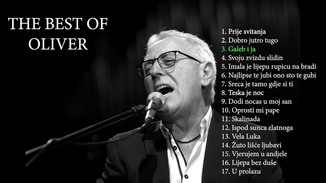 Oliver Dragojević! Najboljih 50 pjesama