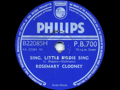 Rosemary Clooney - Sing, Little Birdie Sing