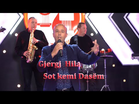 Gjergj  Hila  - Sot kemi Dasëm ( Official video 4K )