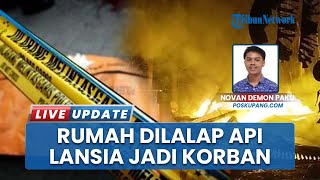 Rumah di Oesao Kupang Terbakar, Nenek 77 Tahun Tewas Terpanggang Tak Bisa Bangun dari Tempat Tidur