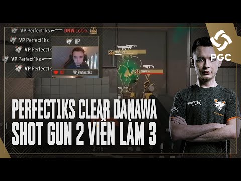 Perfect1ks 1 mình clear 4 thành viên Danawa - Shotgun 2 viên làm 3 là có thật