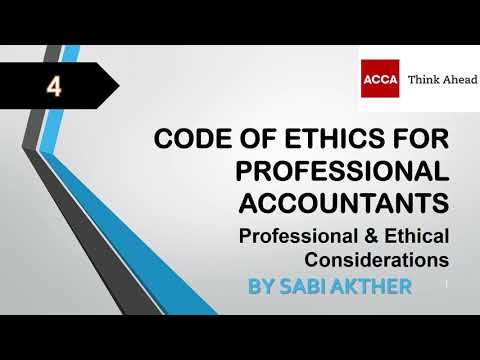 ACCA I Advanced Audit & Assurance (AAA) I Code of Ethics for Professional Accountant - AAA Lecture 4
