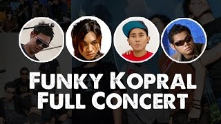 Download lagu Funky Kopral [ FULL CONCERT ] Angga, Bondan Prakoso, Iman & Robby mp3