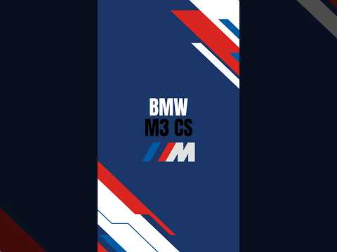 Thumbnail for BMW M3 CS #bmw #mpower #bmwm #bmwm3 #m3cs #bmwm4 #bmwm5 #bmwm2 #bmwm8 #viral #reels #supercar #f1 by Supercar, BMW M3, BMW, Car