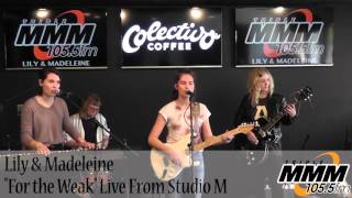 Lily &amp; Madeleine - Live From Studio M