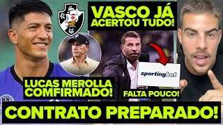 VASCO ACERTA CLÁUSULA E VAI ASSINAR O CONTRATO! LUCAS MEROLLA CONFIRMADO! SPORTINGBET CHEGANDO!