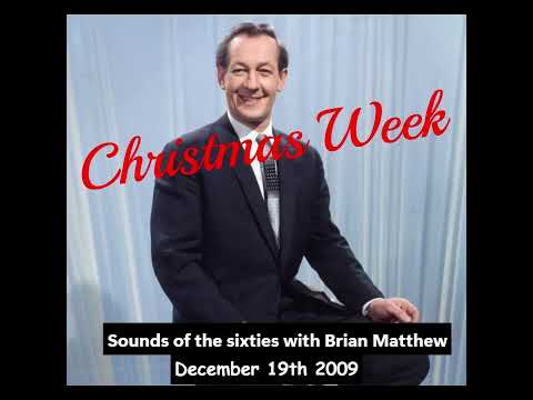 Sounds of the sixties with Brian Matthew   December 19th 2009