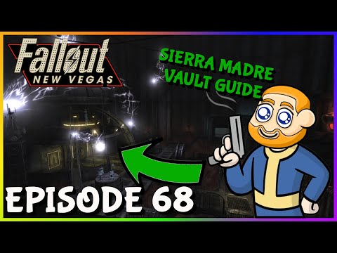 Sierra Madre Vault Guide - Heist Of The Centuries - Fallout New Vegas - Ep. 68 - Dead Money Part 13