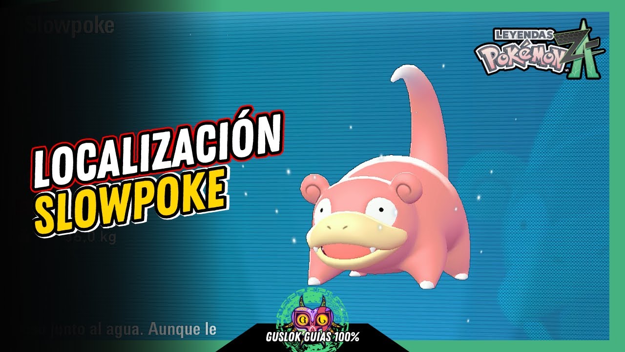 UBICACIÓN de SLOWPOKE | GUÍA 100% | 💯Leyendas Pokemon: Z-A🏆 UBICACIÓN de SLOWPOKE | GUÍA 100% | 💯Leyendas Pokemon: Z-A🏆
