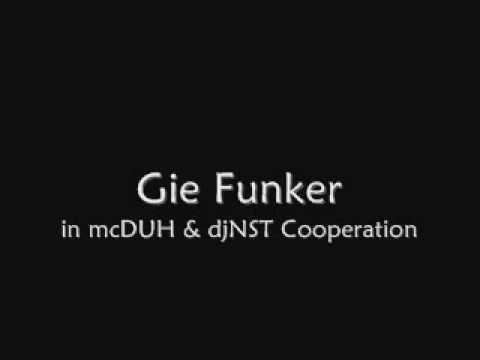 mcDUH & djNST - Gie Funker feat. Wilku