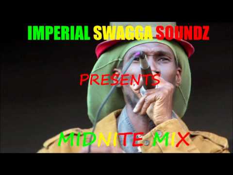 MIDNITE MIX(Imperial Swagga Soundz)