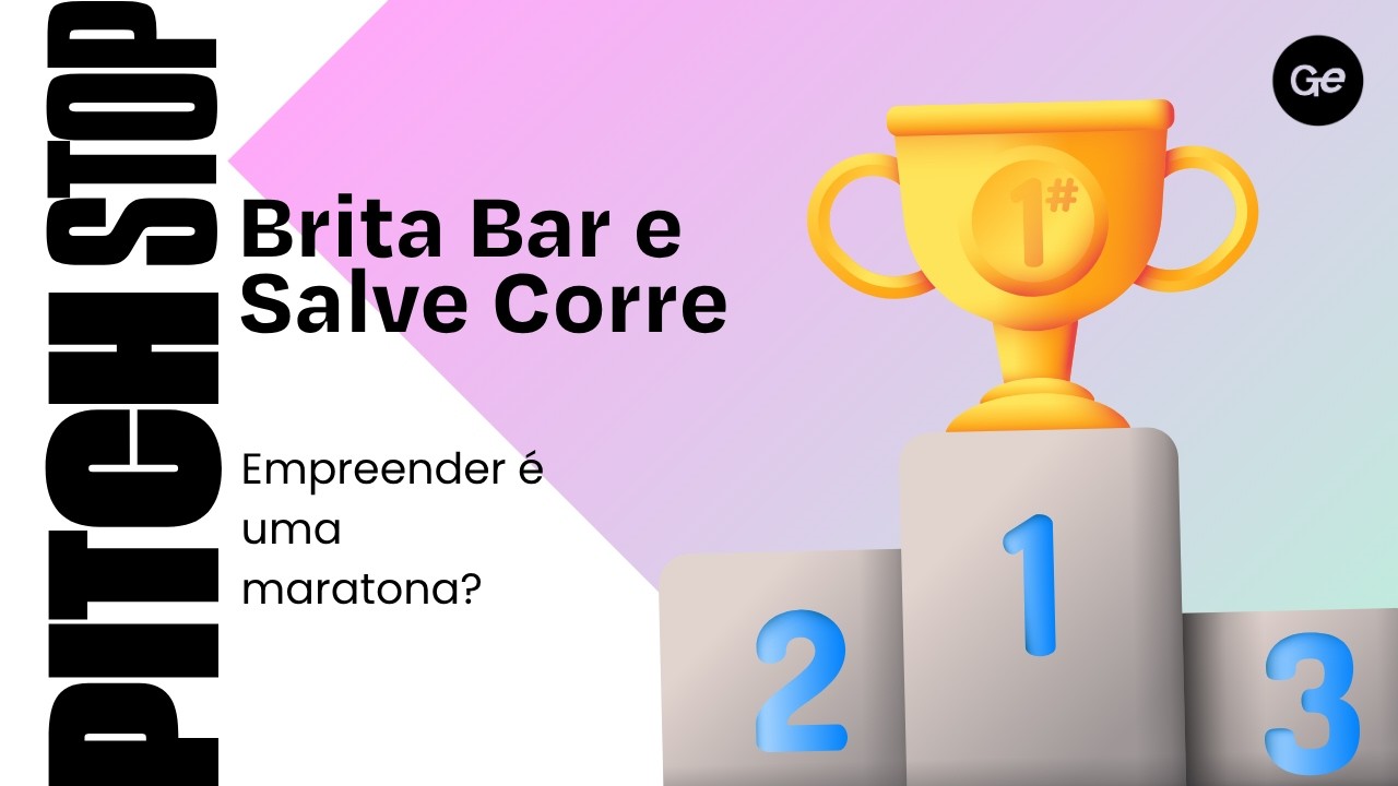 Empreender é uma maratona? | Pitch Stop #02 com Brita Bar e Salve Corre