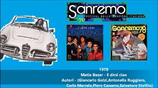 Sanremo - 1978 - Matia Bazar - E dirsi ciao
