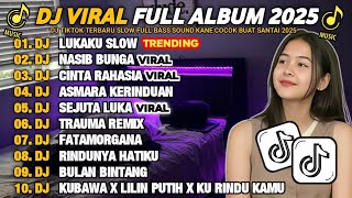 Download lagu DJ SLOWBASS TERBARU 2025 || DJ LUKAKU SLOW🎵DJ NASIB BUNGA | DJ CINTA RAHASIA VIRAL ENAK BUAT SANTAI mp3