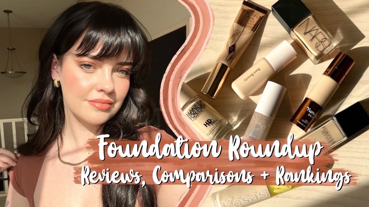 FOUNDATION ROUNDUP! | COMPARISONS, RANKINGS & REVIEWS | JULIA ADAMS