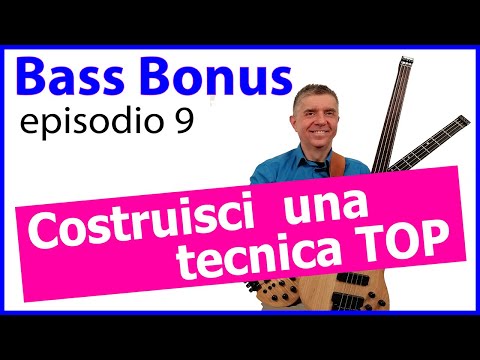 Bass Bonus ep.9 - Esercizi di tecnica top sul basso elettrico