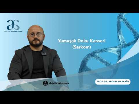 Yumuşak doku sarkomu nedir? Belirtileri, risk faktörleri ve tedavi yöntemleri