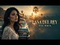 Lana Del Rey Born To Die The Paradise Edition Full Album Sad Girl Dreams Midnight Romance