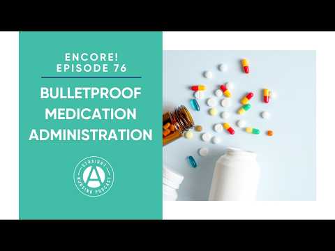 薬剤投与の11のルール | ストレートAナーシング：看護学校の試験・NCLEX対策 (11 Rules for medication administration | Straight A Nursing: Study for nursing school exams & NCLEX)