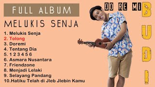 Download lagu Budi Doremi FULL ALBUM Melukis Senja... mp3