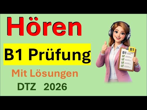 G.A.S.T DTZ Exam B1, Listening 1-4, Exam B1 NEW 2026