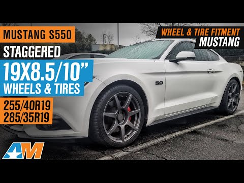 Mustang S550 | Staggered 19X8.5\" & 19X10\" | 255/40R19 & 285/35R19 | W&T Fitment
