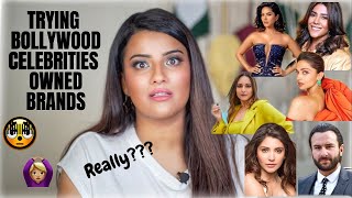 Trying BOLLYWOOD Celebrities Owned Brands | Disappointed 👎🏽