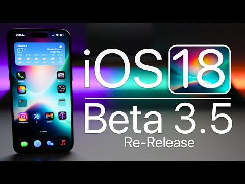 iOS 18 Beta 3.5 Re-Release is Out! - What's New?