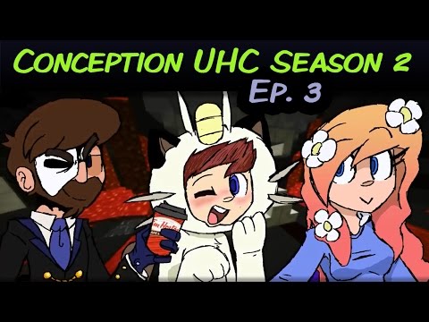 Conception UHC S2 E3 - One Heart