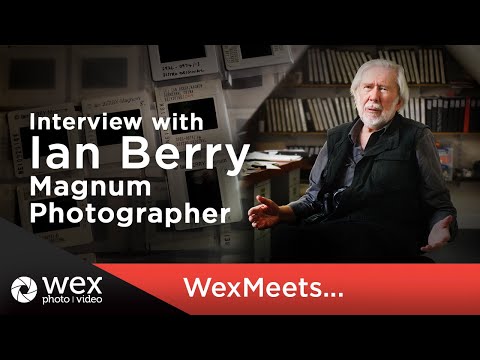 WexMeets... Ian Berry | Interview with a Magnum Photographer on living as a photo journalist