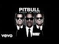 Pitbull - Back in Time (featured in "Men In Black ...