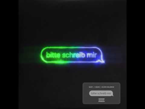 y.baru, dusy, Olson Majerus - Schreib mir (Remix)
