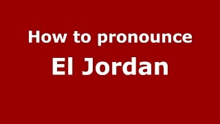How to pronounce El Jordan