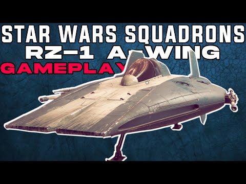 RZ-1 A-WING INTERCEPTOR GAMEPLAY (STAR WARS SQUADRONS)